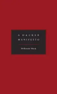 A Hacker Manifesto