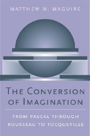 The Conversion of Imagination