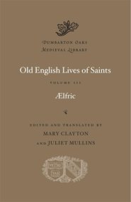 Old English Lives of Saints