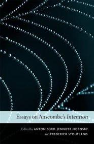 Essays on Anscombe's Intention