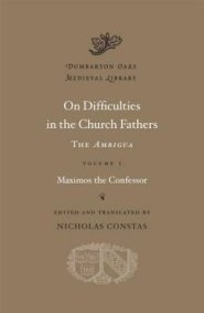 On Difficulties in the Church Fathers