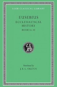 Ecclesiastical History Bks.VI-X