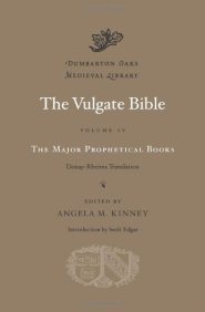 The Vulgate Bible Major Prophetical Books