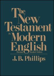 New Testament in Modern English-OE-Student