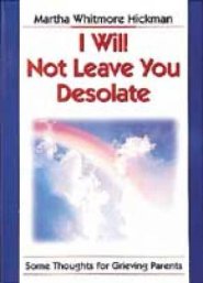 I Will Not Leave You Desolate