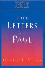 The Letters of Paul (Interpreting Biblical Texts Series)