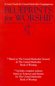 Blueprints for Worship