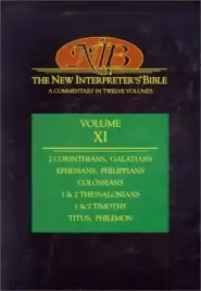 The New Interpreter's Bible : Vol 11 : 2 Corinthians - Philemon