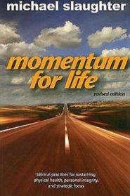 Momentum for Life