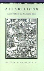 Apparitions in Late Medieval and Renaissance Spain