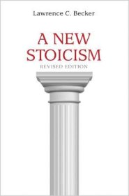 A New Stoicism Revised Edition