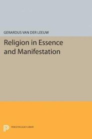 Religion in Essence and Manifestation