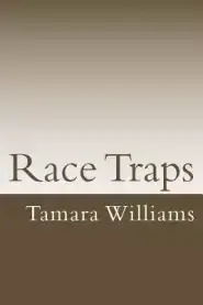 Race Traps: A deeper look into Systematized Oppression in the USA