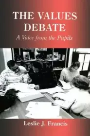 The Values Debate: A Voice from the Pupils