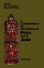 1 & 2 Peter & Jude: Black's New Testament Commentaries