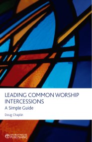 Leading Common Worship Intercessions