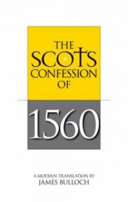 Scots Confession Of 1560