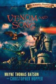 Venom and Song: The Berinfell Prophecies Series - Book Two