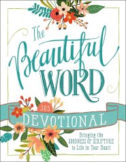 The Beautiful Word Devotional