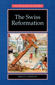 The Swiss Reformation