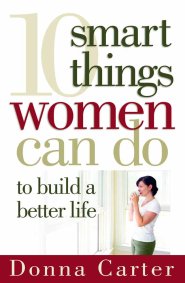 10 Smart Things Women Can Do To Build A