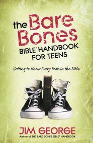 Bare Bones Bible Handbook For Teens