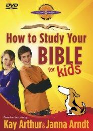 How To Study Your Bible For Kids Dvd