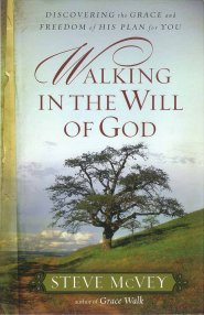 Walking in the Will of God