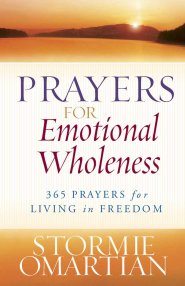 Prayers For Emotional Wholeness