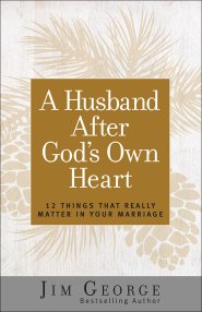 A Husband After God's Own Heart