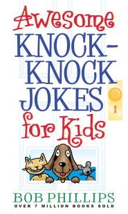 Awesome Knock-Knock Jokes for Kids [eBook]