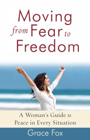 Moving from Fear to Freedom [eBook]