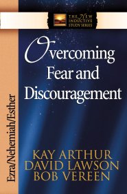 Overcoming Fear and Discouragement [eBook]