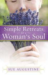 Simple Retreats for a Woman's Soul [eBook]