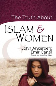 The Truth About Islam and Women [eBook]