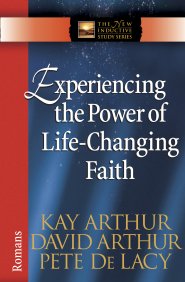 Experiencing the Power of Life-Changing Faith [eBook]