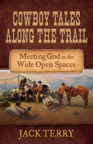 Cowboy Tales Along the Trail [eBook]