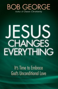 Jesus Changes Everything  [eBook]