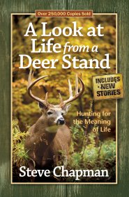 A Look at Life from a Deer Stand [eBook]