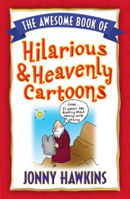 Awesome Book of Hilarious and Heavenly Cartoons, The [eBook]