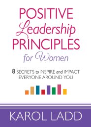 Positive Leadership Principles for Women [eBook]