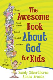 Awesome Book about God for Kids, The [eBook]