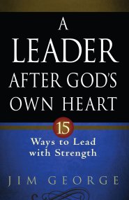 Leader After God's Own Heart, A [eBook]