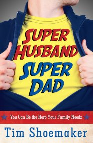 Super Husband, Super Dad [eBook]