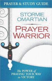 Prayer Warrior Prayer And Study Guide