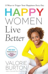 Happy Women Live Better [eBook]