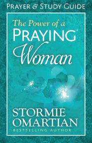 The Power of a Praying® Woman Prayer and Study Guide [eBook]