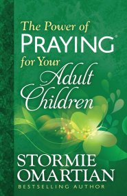 The Power of Praying® for Your Adult Children [eBook]