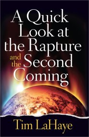 A Quick Look at the Rapture and the Second Coming