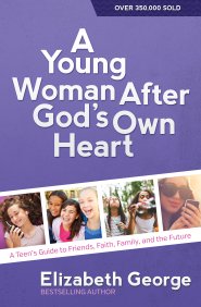 Young Woman After God's Own Heart